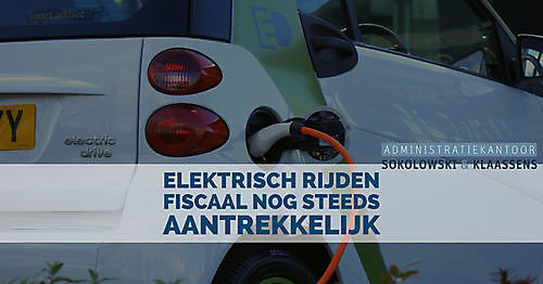 Rijden in elektrische auto van de zaak fiscaal nog steeds interessant